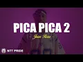 Download Lagu Pica Pica 2 - Juan Reza (Lirik) Lagu Timur Terbaru 2025