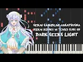 Sekai Saikou no Ansatsusha Op - Dark Seeks Light by Yui Ninomiya (Piano Tutorial \u0026 Sheet Music)