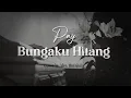 Lagu Bungaku Hilang - Pay (Cover Lirik Aesthetic)