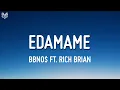 Download Lagu bbno$ - edamame (Lyrics) ft. Rich Brian