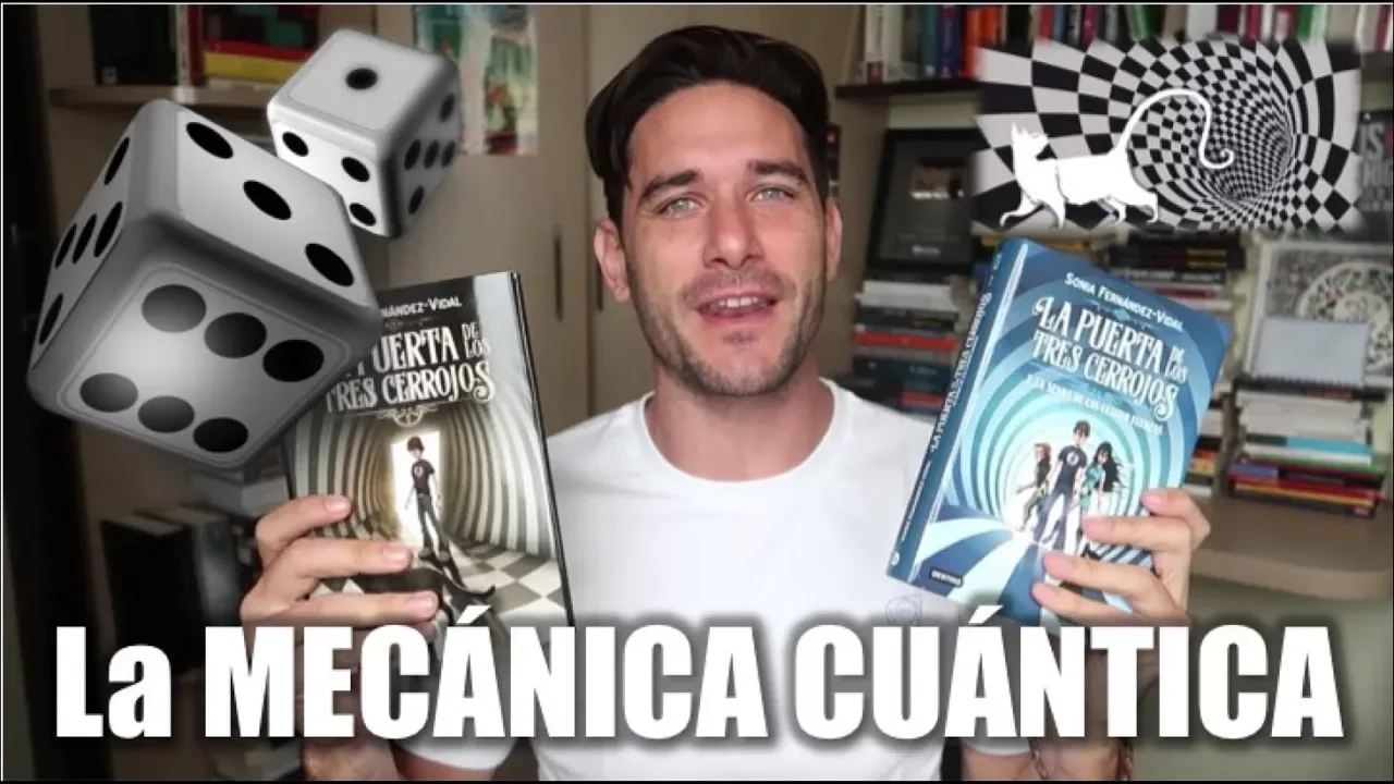 La Puerta de los 3 cerrojos - MECÁNICA CUÁNTICA: ¿por dónde empezar para entenderla?