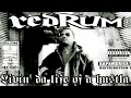 REDRUM - LIVIN' DA LIFE OF A HUSTLA (FULL ALBUM) (1997)