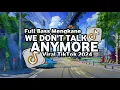 Download Lagu Dj We don't talk anymore Full Bass Santuy Style Trabas Viral TikTok 2024
