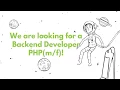 We are looking for a Backend Developer PHP