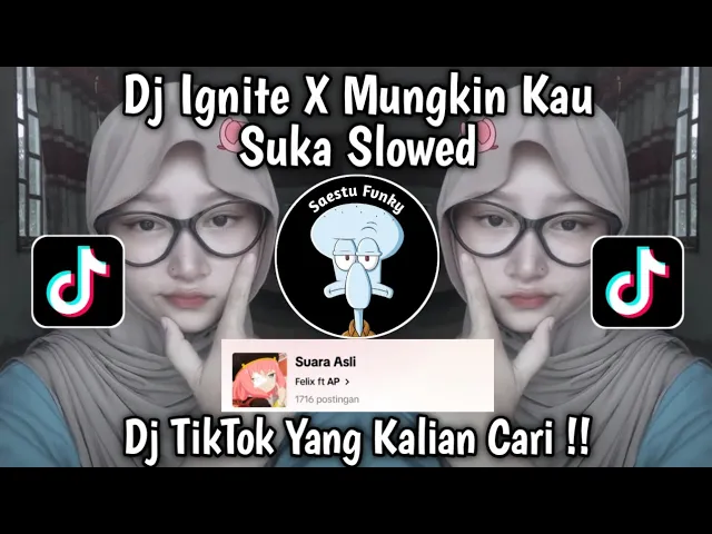 Download MP3 DJ IGNITE X MUNGKIN KAU SUKA VIRAL TIKTOK 2024 SOUND Felix ft AP YANG KALIAN CARI !!