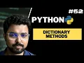 52 Dictionary Methods in Python Python for Beginners in Hindi Full Course