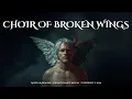 Download Lagu Choir of Broken Wings | Sad but Hopeful Cinematic Music | Angels \u0026 Demons Album by Danny Ballan