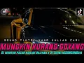 DJ MUNGKIN KURANG GOYANG X DJ MANTAN PACAR NGAJAK BALIKAN❗DJ BENCI KU SANGKA SAYANG SOUND VIRAL 2023