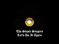 The Staple Singers   Let's Do It Again