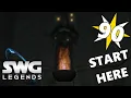 Level 90 Starter Guide SWG Legends