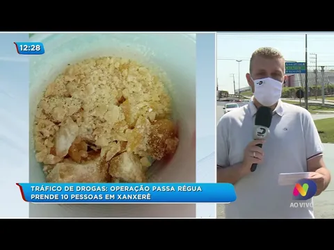 Tráfico de drogas: Operação Passa Régua prende 10 pessoas em Xanxerê