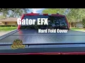 Installing my new Gator EFX Hard Fold Tonneau Cover