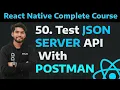 50 Test JSON Server API With Postman How to test api CRUD in POSTMAN Rest API Test in Postman
