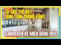 Download Lagu Tại Sao Thế Này ! 05 NĂM LẠNH TANH TRỐNG VẮNG | BẾN XE MIỀN ĐÔNG MỚI SÀI GÒN | Cuộc Sống Sài Gòn