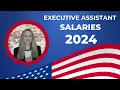 How Much Does An Executive Assistant Earn In The United States