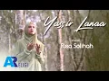 Download Lagu Yassir Lanaa - Risa Solihah | AN NUR RELIGI