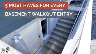 5 Must Haves for Every Basement Walkout Entry