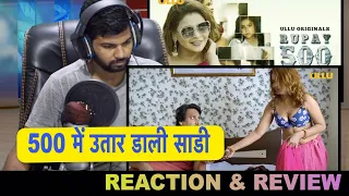 paltucrazy new web series rupay 500 ullu new web series official trailer reaction