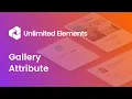 Gallery Field Attribute - Widget Creator by Unlimited Elements