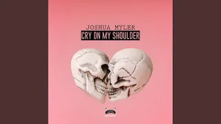 Download Cry On My Shoulder (Original Mix) MP3