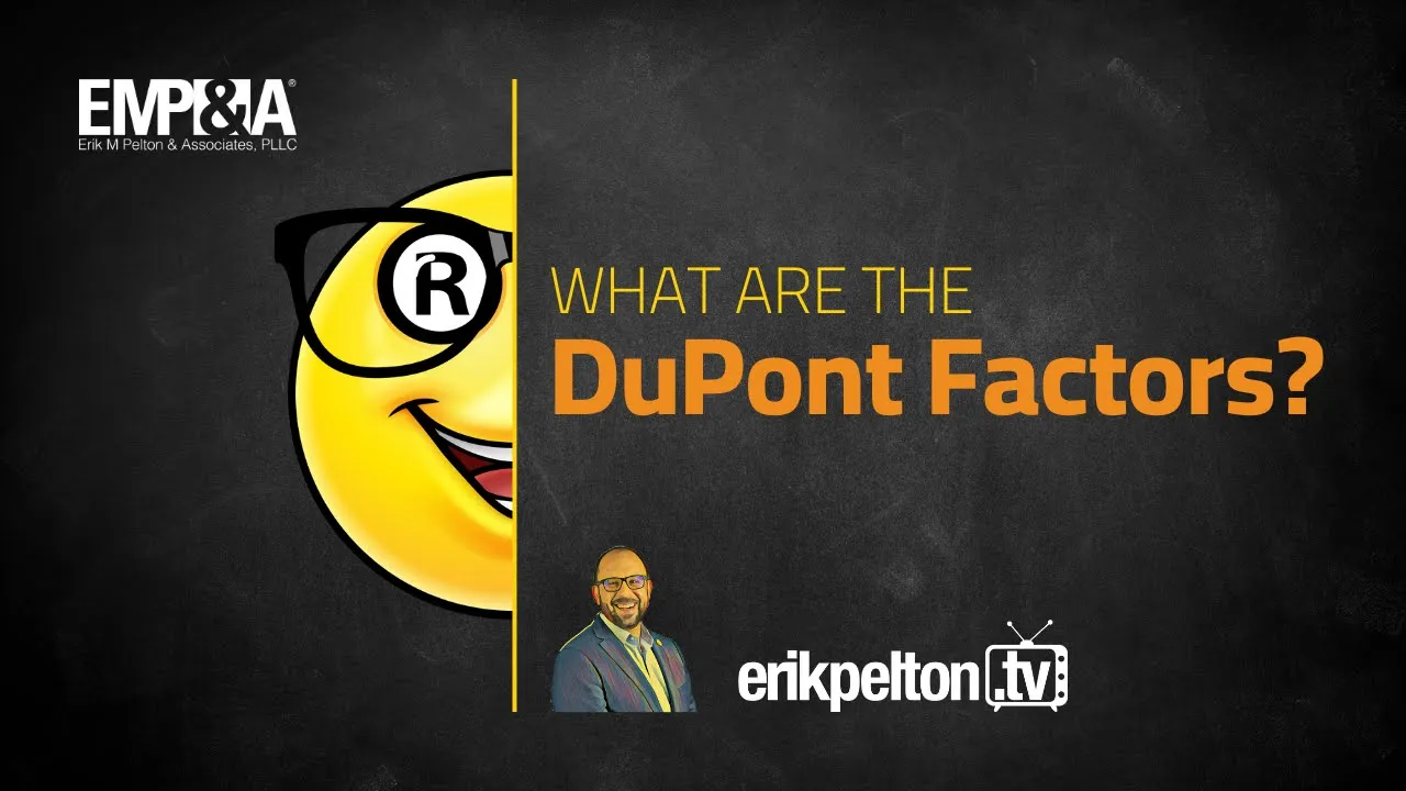 What Are the DuPont Factors in a Trademark Confusion Analysis?