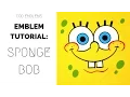 Emblem Tutorial SpongeBob