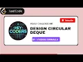 Design Circular Deque 641 Easy Explanation LeetCode Java
