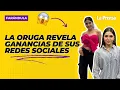 La Oruga revela la verdad sobre sus cirugias y cuanto genera por su contenido