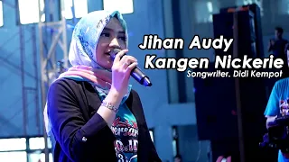Download Jihan Audy - Kangen Nickerie Koplo NEW PALLAPA (LIVE) SPECIAL 16th MP3