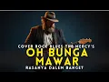 Lagu OH BUNGA MAWAR – The Mercy’s | Cover Blues Indonesia (Full Rasa)