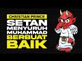 Download Lagu Satan Commands Muhammad To Do Good | Christian Prince - Indonesian Subtitles
