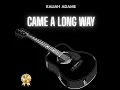 Came a Long Way (Acoustic)