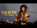 Lagu STAK ON YOU - LIONEL RICHE - COVER REGGEA #lionelrichiecover