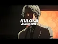 Kulosa - (best part! / tiktok vers.) - oxalade [edit audio]
