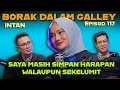 Download Lagu PODCAST Borak Dalam Galley EP 117 feat Intan - Saya Masih Berharap Walaupun Hanya Sekelumit