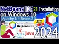 How to install NetBeans IDE 21 on Windows 10 64 bit 2024 Update with JDK 21 Complete Guide