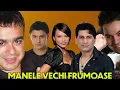 Download Lagu VETERANII MANELELOR  ❤️  MANELE VECHI DE SUFLET ❤️  HITURILE ANILOR 2005 2006