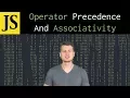 JavaScript Tutorial Operator Precedence And Associativity
