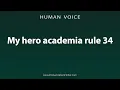 How To Pronounce My hero academia rule 34