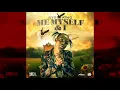 Rygin King - Me, Myself & I Official Audio