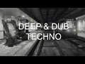 Lagu DEEP \u0026 DUB TECHNO NEW MIX // Solid