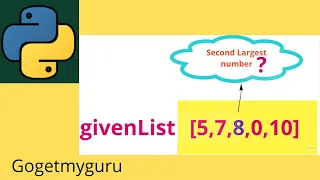 Python Coding Interview Question Second largest number in Python