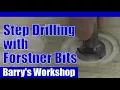 Step Drilling with Forstner Bits Quick Tip