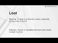 Loot Meaning