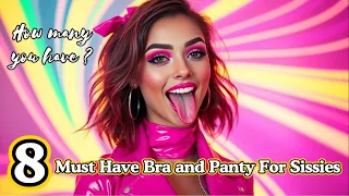  8 must have bra and panty for sissies sissy panties you need sissytask sissy hypno