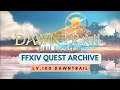 Dawntrail Lv 100 Dawntrail Quest No Commentary FFXIV Quest Archive