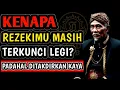 Lagu Weton Legi Ditakdirkan Kaya Raya, Mengapa Kunci Rezeki Kamu Masih Tersembunyi Rapat?