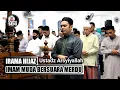 Lagu Terbaru! Imam merdu irama hijaz | Ustadz Arsyiyallah