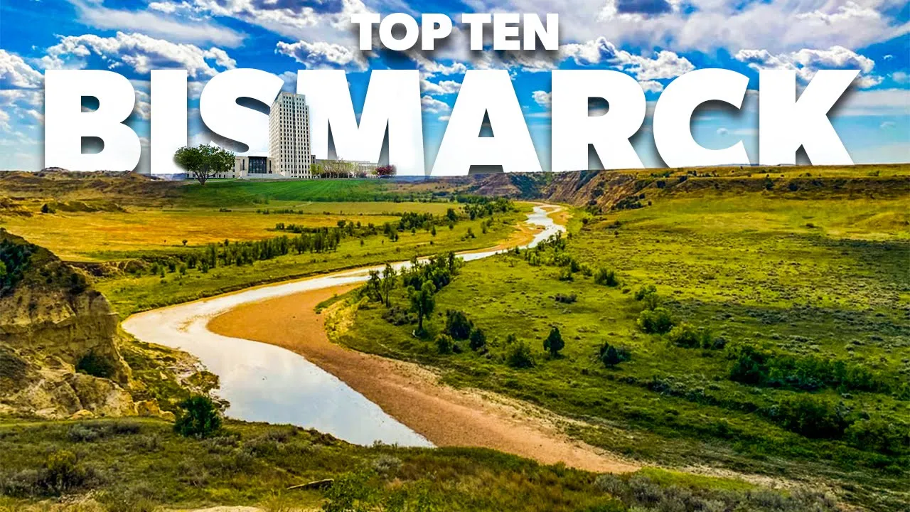 Top Ten Best places to visit in Bismarck North Dakota
