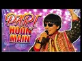 Pari hoon main... Falguni Pathak